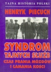 Okładka książki Syndrom tajnych służb Henryk Piecuch
