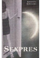 Okładka książki Sexpres Krystyna Kownacka