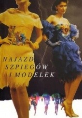 Okładka książki Najazd szpiegów i modelek Jerzy Lechita
