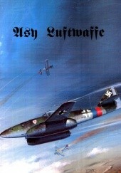 Okładka książki Asy Luftwaffe cz. 1 Janusz Ledwoch