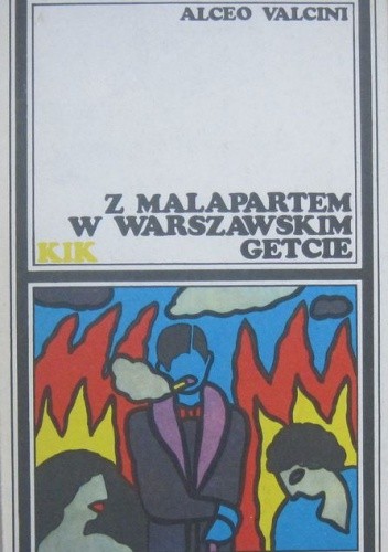 Z Malapartem w warszawskim getcie: Z notatek korespondenta