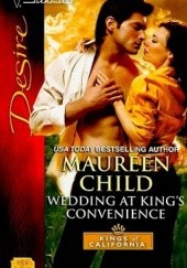 Okładka książki Wedding at King's Convenience Maureen Child