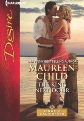 Okładka książki The King Next Door Maureen Child