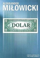 Okładka książki Dolar Aleksander Miłowicki