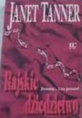 Okładka książki Rajskie dziedzictwo Janet Tanner