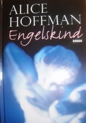 Okładka książki Engelskind Alice Hoffman