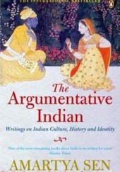 Okładka książki The Argumentative Indian. Writing on Indian History, Culture and Identity Amartya Kumar Sen