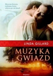 Okładka książki Muzyka gwiazd Linda Gillard