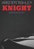 Okładka książki Knight Kristen Ashley
