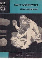 Okładka książki Świt górnictwa Tadeusz Żurowski