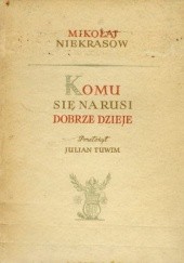 Okładka książki Komu się na Rusi dobrze dzieje Mikołaj Niekrasow