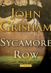 Okładka książki Sycamore Row John Grisham