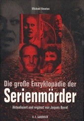 Okładka książki Die große Enzyklopädie der Serienmörder Michael A. Newton