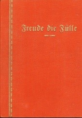 Okładka książki Freude die Fülle, Liederbuch der deutschen christlichen Mannesjugend praca zbiorowa