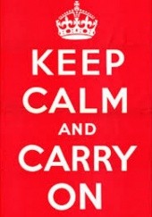 Okładka książki Keep Calm and Carry On Andrews McMeel