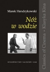 Okładka książki Nóż w wodzie Marek Hendrykowski