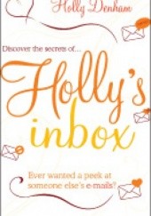 Okładka książki Holly's inbox Holly Denham