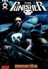 Okładka książki The Punisher MAX Vol. 6: Barracuda Garth Ennis, Goran Parlov