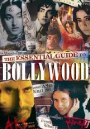 The essential guide to Bollywood