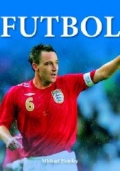 Okładka książki Futbol Michael Heatley