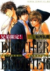 Okładka książki Brother x Brother #1 Hirotaka Kisaragi