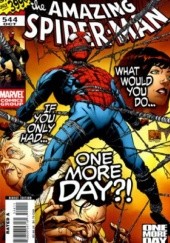 Okładka książki Amazing Spider-Man Vol 1# 544 - One More Day, Part 1 of 4 Joe Quesada, Joseph Michael Straczynski