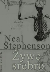 Okładka książki Żywe srebro Neal Stephenson