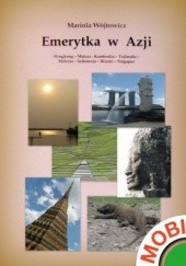 Okładka książki Emerytka w Azji Mariola Wójtowicz