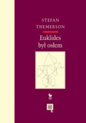 Okładka książki Euklides był osłem Stefan Themerson