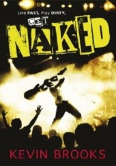 Okładka książki Naked Kevin Brooks