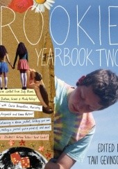 Okładka książki Rookie Yearbook Two Tavi Gevinson