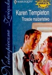 Okładka książki Trzecie małżeństwo Karen Templeton