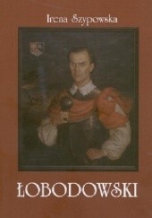 Okładka książki Łobodowski Irena Szypowska