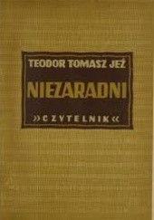 Okładka książki Niezaradni Zygmunt Miłkowski