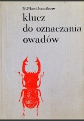 Okładka książki Klucz do oznaczania owadów Nikołaj Pławilszczikow