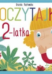 Okładka książki Poczytajki 2-latka Urszula Kozłowska