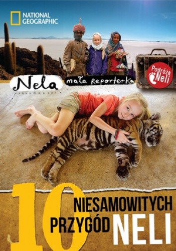 Okładka książki 10 niesamowitych przygód Neli Nela