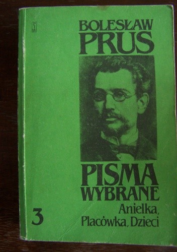 Okładki książek z serii Pisma Wybrane. Bolesław Prus.