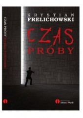 Okładka książki Czas próby Krystian Frelichowski