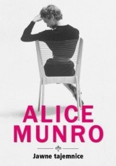 Okładka książki Jawne tajemnice Alice Munro