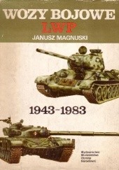 Okładka książki Wozy bojowe LWP 1943-1983