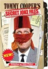 Okładka książki Tommy Cooper's Secret Joke Files John Fisher