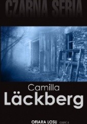 Okładka książki Ofiara losu, cz. 2 Camilla Läckberg