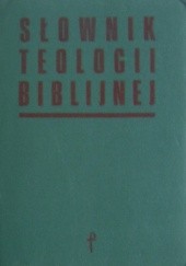 Okładka książki Słownik Teologii Biblijnej Xavier Léon-Dufour