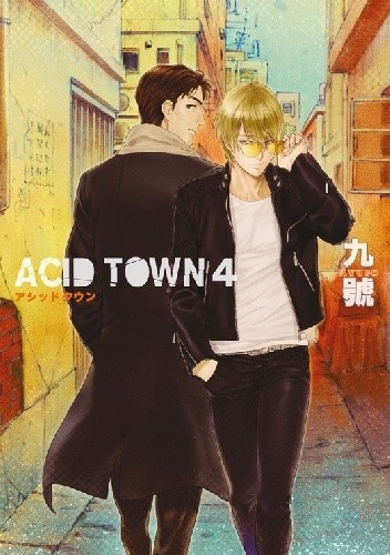 Okładka książki Acid Town #4 Kyuugou