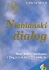 Okładka książki Niebiański Dialog Isabella Monti