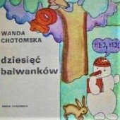 Okładka książki Dziesięć bałwanków Wanda Chotomska