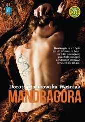 Okładka książki Mandragora Dorota Stasikowska-Woźniak