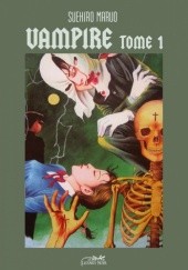 Okładka książki Vampyre, Tome 1 Suehiro Maruo