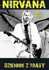 Okładka książki Nirvana. Dziennik z trasy Andy Bollen